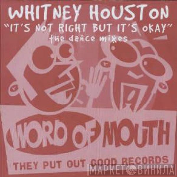  Whitney Houston  - It's Not Right But It's Okay (The Dance Mixes)