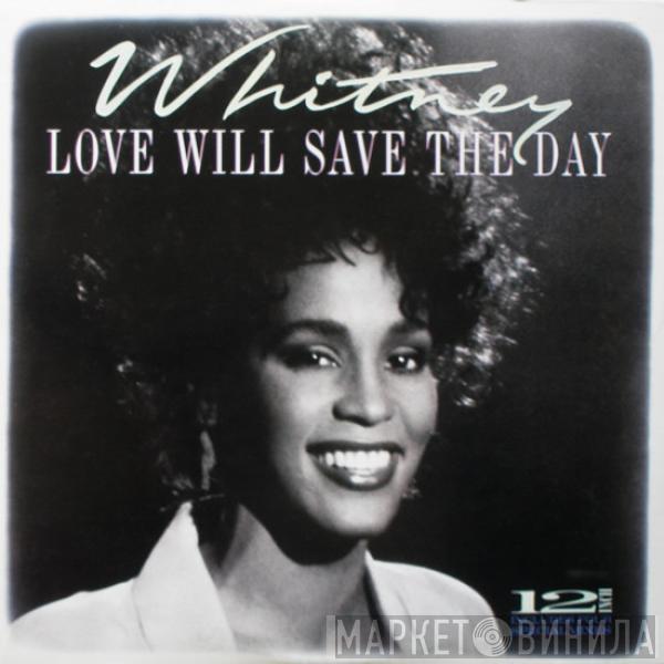  Whitney Houston  - Love Will Save The Day