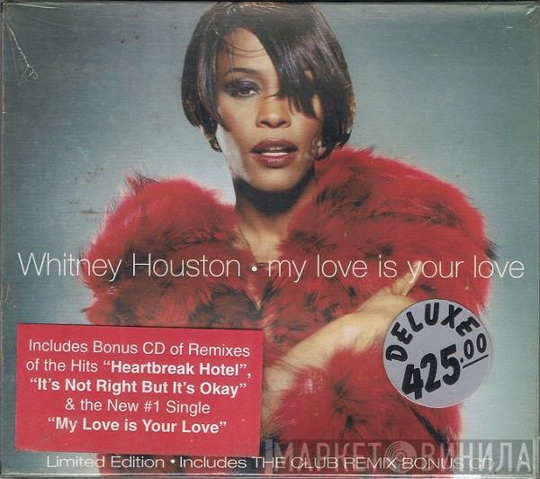 Whitney Houston  - My Love Is Your Love