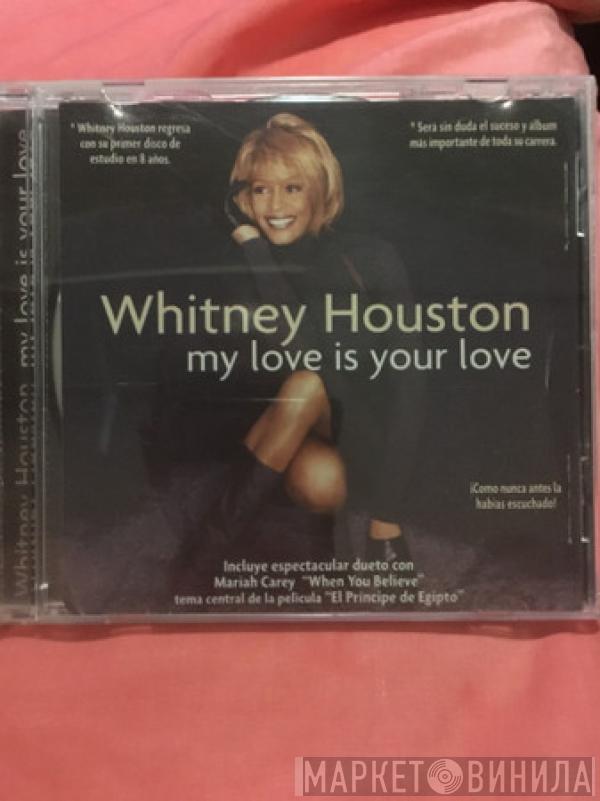  Whitney Houston  - My Love Is Your Love