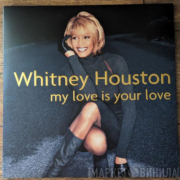  Whitney Houston  - My Love Is Your Love