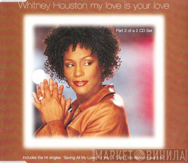 Whitney Houston - My Love Is Your Love