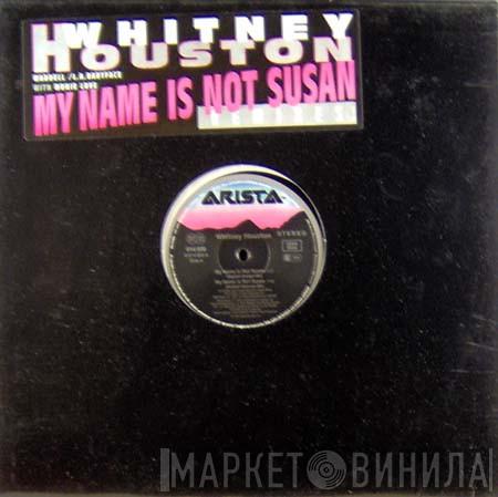 Whitney Houston - My Name Is Not Susan (Remixes)