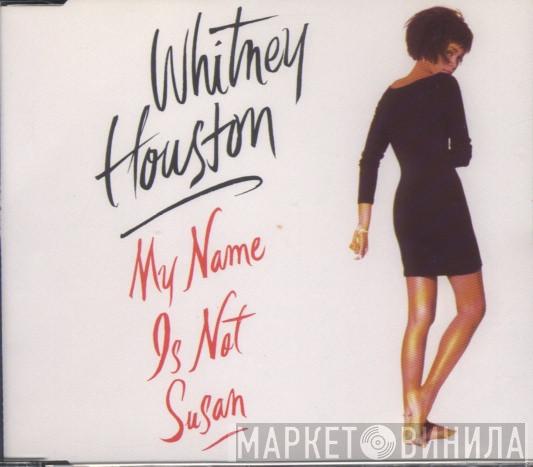 Whitney Houston - My Name Is Not Susan