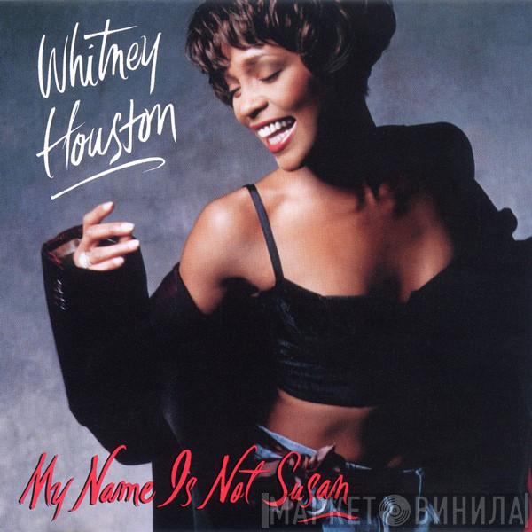  Whitney Houston  - My Name Is Not Susan