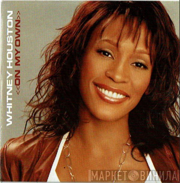  Whitney Houston  - On My Own