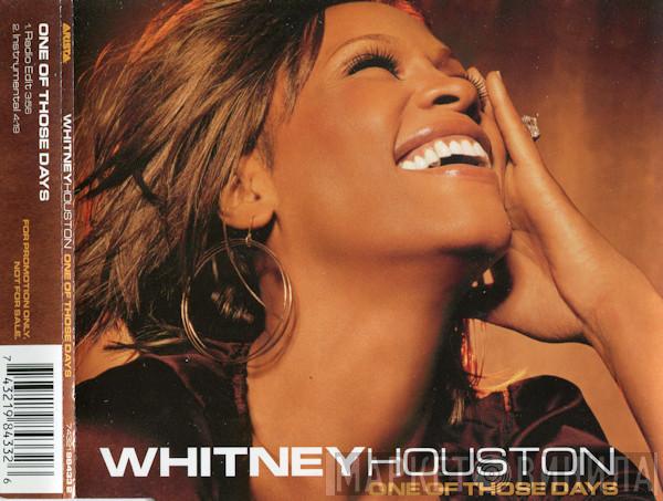  Whitney Houston  - One Of Those Days