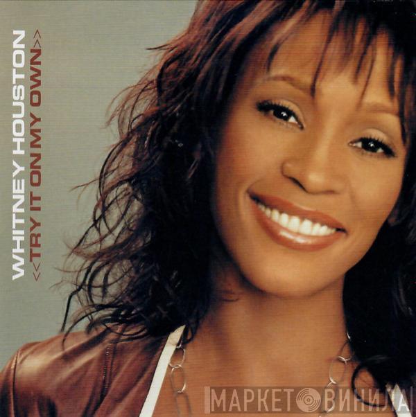  Whitney Houston  - Try It On My Own