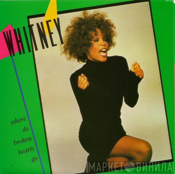 Whitney Houston  - Where Do Broken Hearts Go