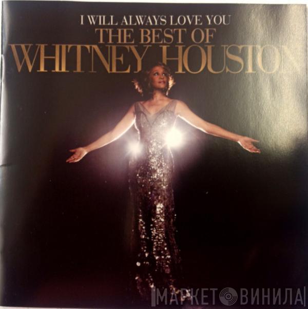  Whitney Houston  - Whitney Houston – I Will Always Love You