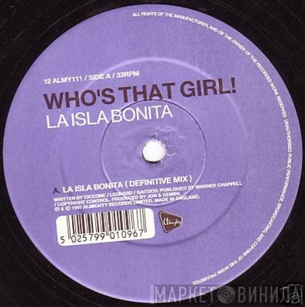 Who's That Girl! - La Isla Bonita