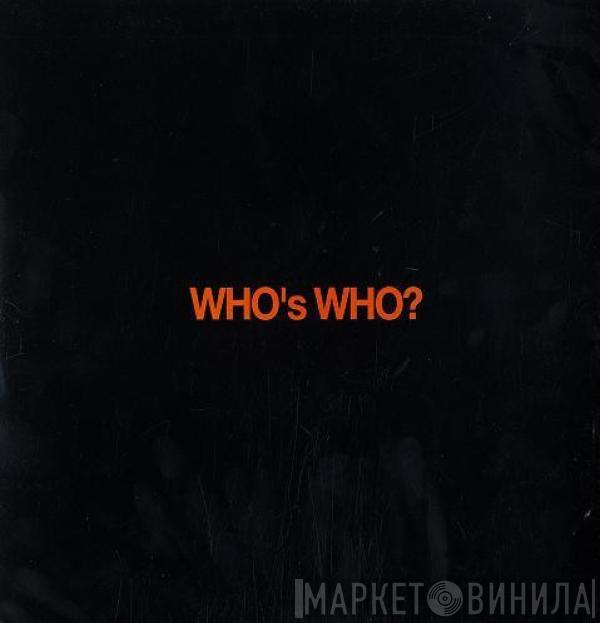 Who's Who? - What's What EP