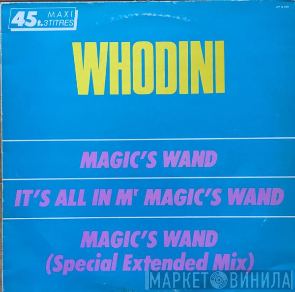  Whodini  - Magic's Wand