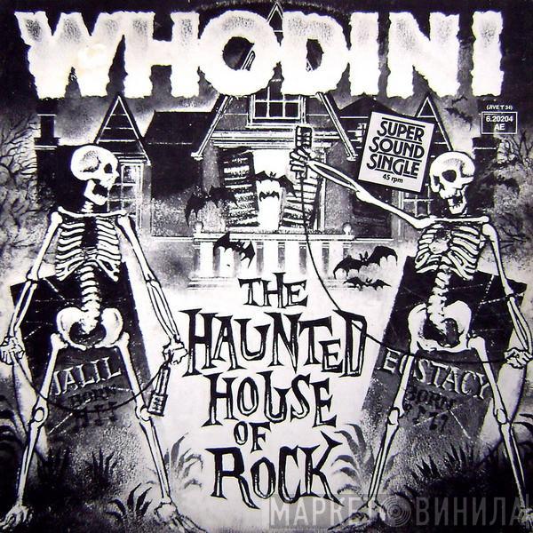 Whodini  - The Haunted House Of Rock