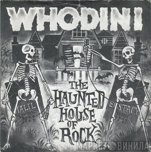 Whodini - The Haunted House Of Rock