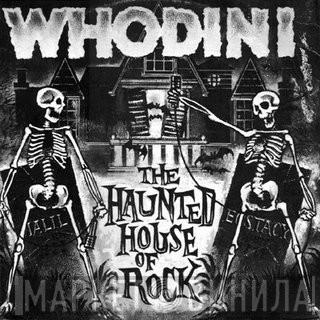 Whodini  - The Haunted House Of Rock
