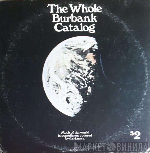  - Whole Burbank Catalog