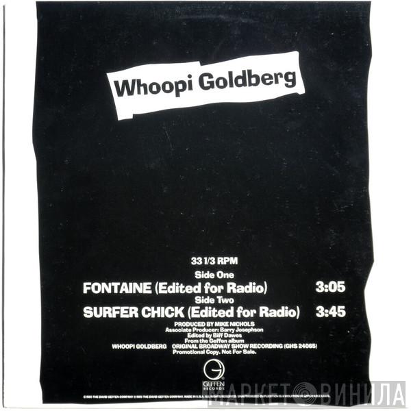  Whoopi Goldberg  - Fontaine / Surfer Chick