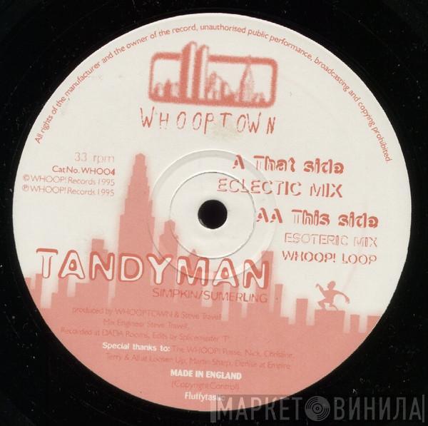 Whooptown - Tandyman