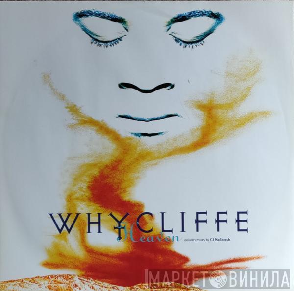 Whycliffe - Heaven