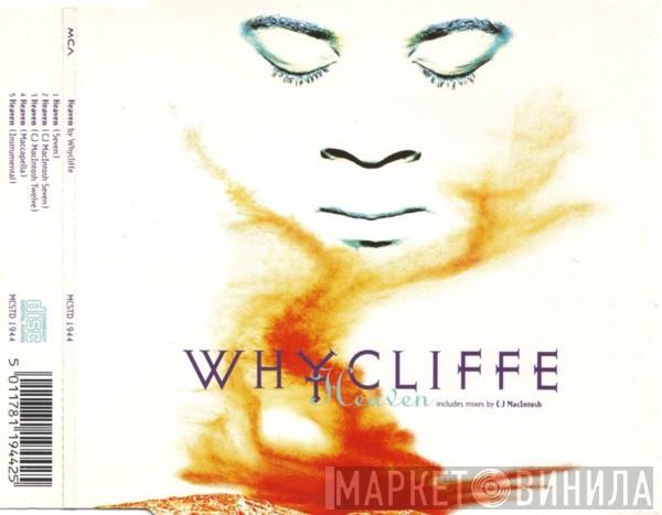  Whycliffe  - Heaven