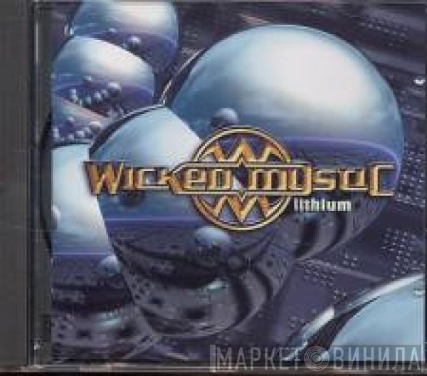 Wicked Mystic - Lithium