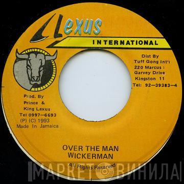 Wickerman - Over The Man