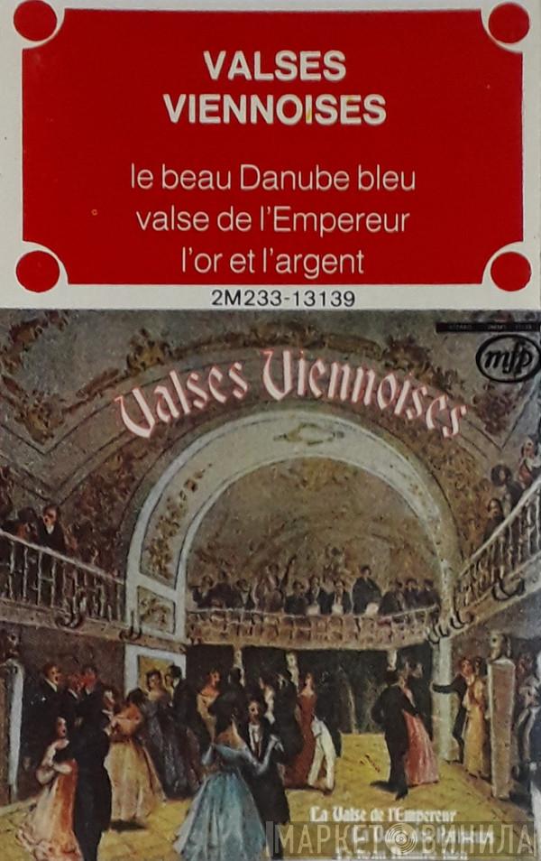 , Wiener Hofball-Orchester , Wiener Volksopernorchester  Philharmonia Orchestra  - Valses Viennoises