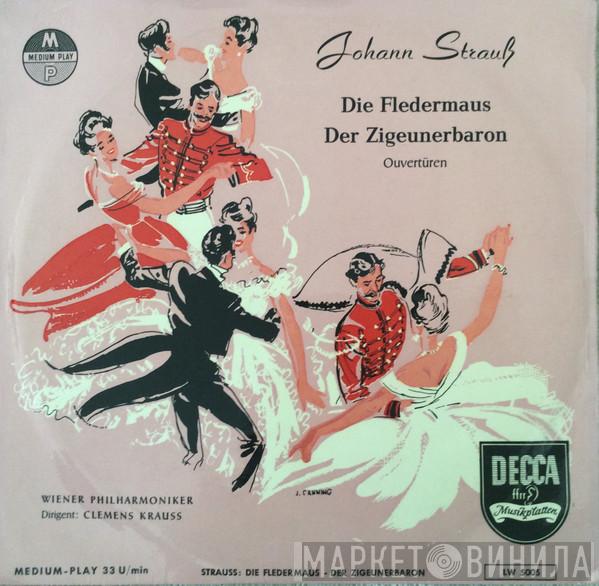  Wiener Philharmoniker  - Johann Strauß: Die Fledermaus/Der Zigeunerbaron Ouvertüren