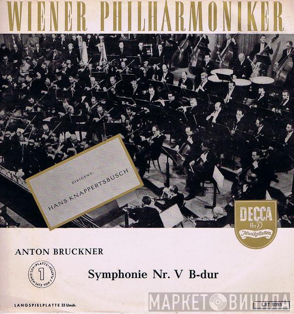 , Wiener Philharmoniker , Hans Knappertsbusch  Anton Bruckner  - Symphonie Nr. V B-Dur