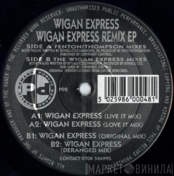 Wigan Express - Wigan Express Remix EP
