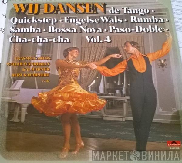  - Wij Dansen Vol. 4