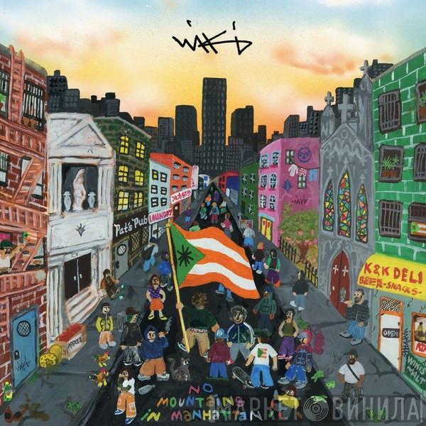 Wiki  - No Mountains In Manhattan