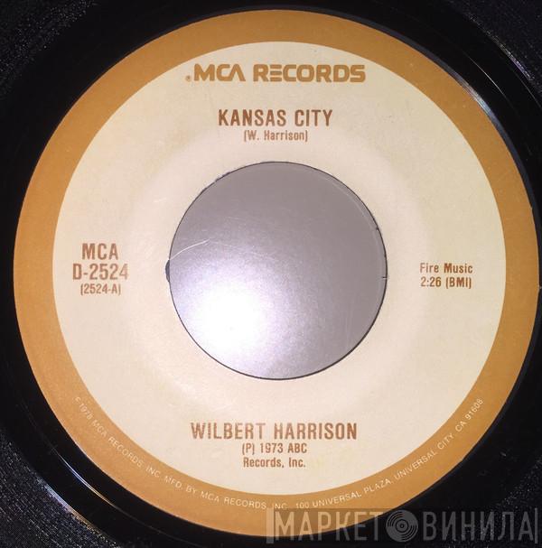  Wilbert Harrison  - Kansas City / Listen, My Darling