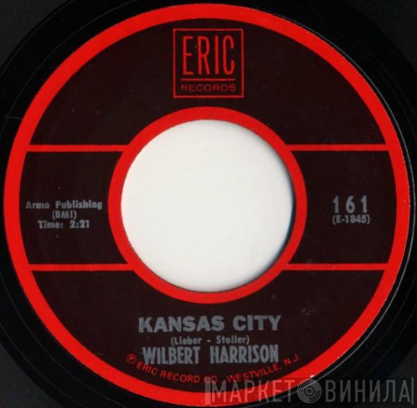  Wilbert Harrison  - Kansas City