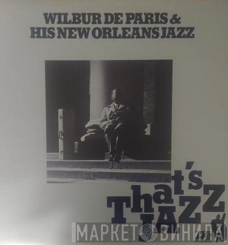  Wilbur De Paris And His New New Orleans Jazz  - Wilbur De Paris & His New Orleans Jazz