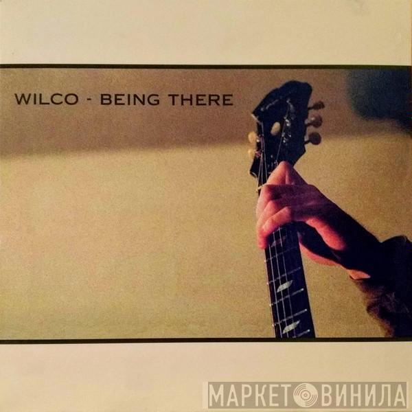 Wilco - Being There