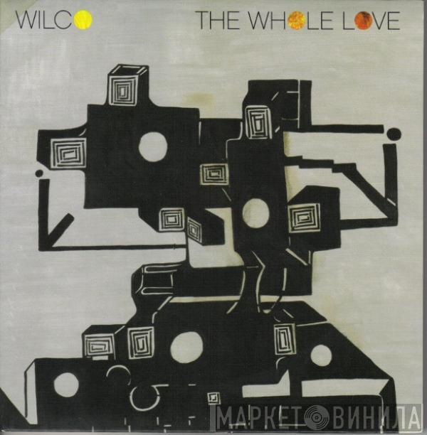 Wilco - The Whole Love