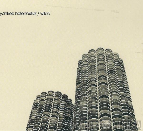  Wilco  - Yankee Hotel Foxtrot