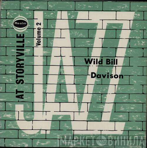 Wild Bill Davison - At Storyville Volume 2