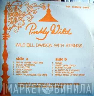 Wild Bill Davison - Pretty Wild