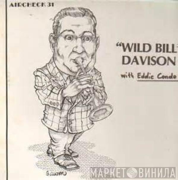 Wild Bill Davison - WIld Bill Davison