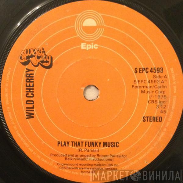  Wild Cherry  - Play That Funky Music