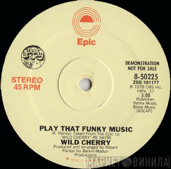  Wild Cherry  - Play That Funky Music