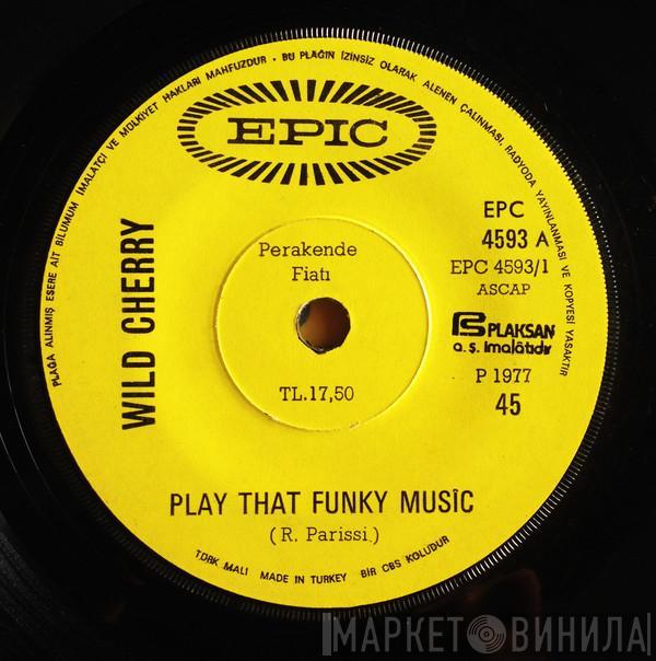  Wild Cherry  - Play That Funky Music