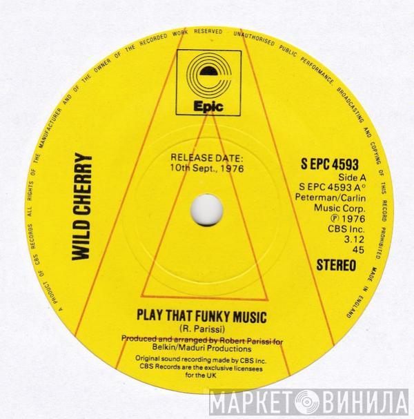  Wild Cherry  - Play That Funky Music