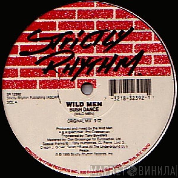 Wild Men - Bush Dance