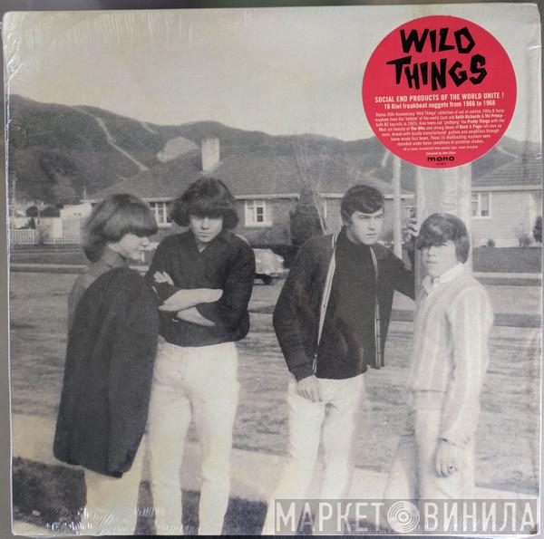  - Wild Things (New Zealand Freakbeat 1966-1968)