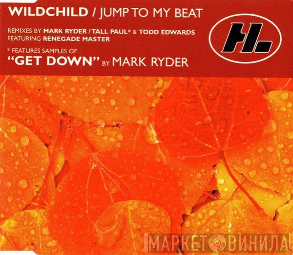 Wildchild - Jump To My Beat