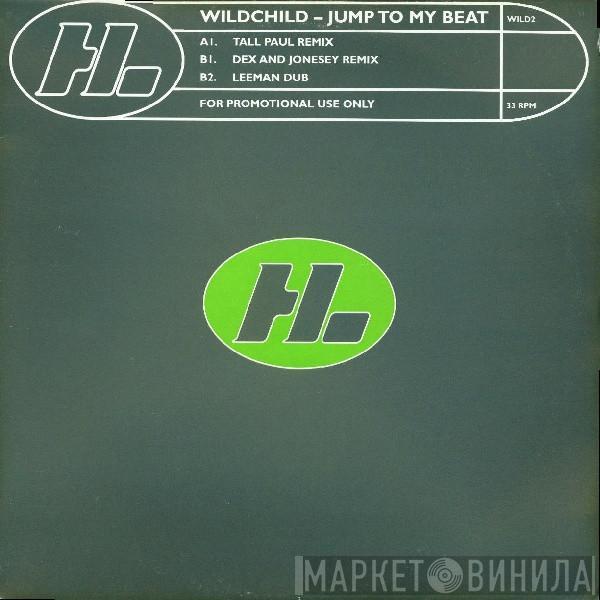 Wildchild - Jump To My Beat